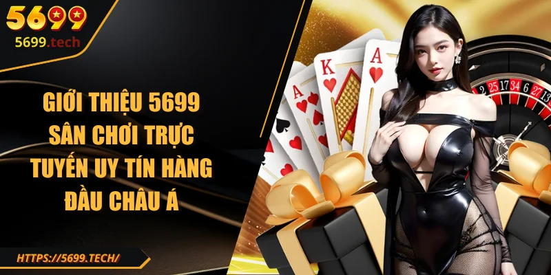 Giới thiệu nhà cái 5699